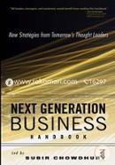 Next Generation Business Handbook: New Strategies from Tomorrow′s Thought Leaders