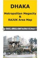 Dhaka Metropolitan Megacity And RAJUK Area Map (Normal Folding) image