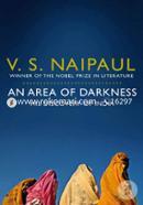 An Area of Darkness: His Discovery of India