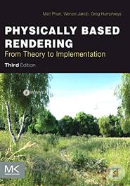 Physically Based Rendering: From Theory to Implementation