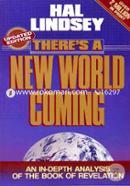 Theres a New World Coming: An In-Depth Analysis of the Book of Revelation