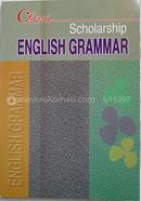 Classic scholarship English Grammar 