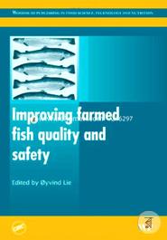 Improving Farmed Fish Quality and Safety