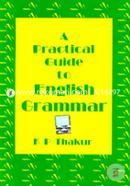 A Practical Guide to English Grammar 