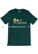 Be Productive T-Shirt - M Size (Dark Green Color)
