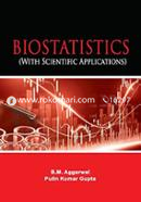 Biostatistics - With Scientific Applications