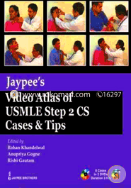 Jaypee's Video Atlas of USMLE Step 2 CS: Cases and Tips (with 2 DVDs) (Usmle Exam) 