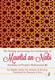 The Ruling concerning the Celebration of Mawlid an Nabi