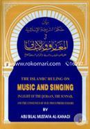 The Islamic Ruling on Music and Singing Images, Drawings, Paintings, Photography and Sculptures