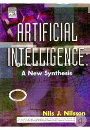 Artifical Intelligence : A New Synthesis