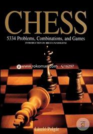 Chess: 5334 Problems, Combinations and Games 