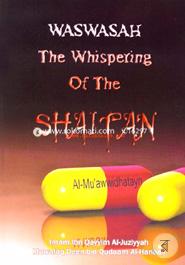 Waswasah The Whispering Of the Shaitan