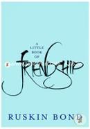 A Little Book of Friendship 