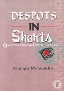 Despots In Shorts