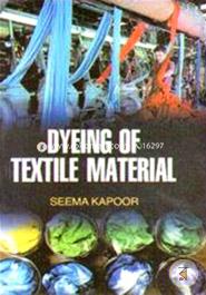 Dyeing of Textile Material 