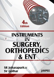 Instruments in Surgery, Orthopedics&ENT (Paperback)