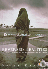 Reversed Realities: Gender Hierarchies in Development Thought (Paperback)