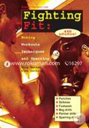 Fighting Fit: Boxing Workouts, Techniques and Sparring image
