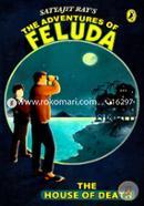 The House of Death (The Adventure Of Feluda)