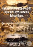 History And Development Of Royal Air Force In Indian Subcontinent