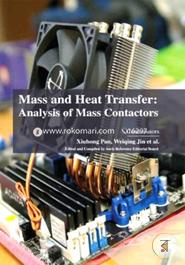 Mass and Heat Transfer: Analysis of Mass Contactors