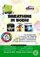 Breathing in Bodhi - the General Awareness/ Comprehension book - Life Skills/ Level 3 for the Experts