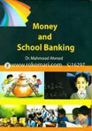 Money And School Banking