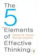 5 Elements of Effective Thinking
