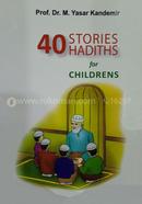 40 Stories Hadiths for Children 