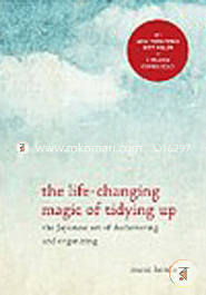 The Life-Changing Magic of Tidying Up: The Japanese Art of Decluttering and Organizing image