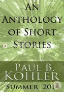 An Anthology of Short Stories: Summer 2014