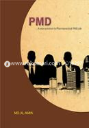 PMD : A wise solution to pharmaceutical PMD job