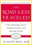 The Road Less Traveled, Timeless Edition: A New Psychology of Love, Traditional Values and Spiritual Growth 