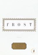 Frost: Poems (Everyman's Library Pocket Poets Series) image