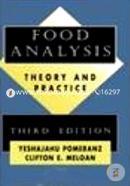 Food Analysis: Theory And Practice