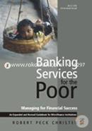 Banking Services for the Poor 