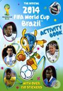 Official 2014 FIFA World Cup Brazil Activity Book