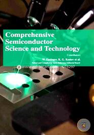 Comprehensive Semiconductor Science and Technology