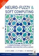 Neuro - Fuzzy and Soft Computing: A Computational Approach to Learning and Machine Intelligence