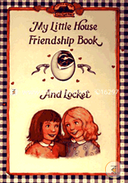 My Little House Friendship Book and Locket (My First Little House Books Series) image