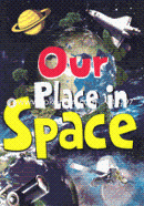 Our Place In Space