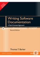 Writing Software Documentation : A Task-Oriented Approach