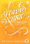 Happyness: Life Lessons from a Creative Addict