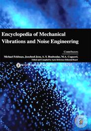 Encyclopaedia of Mechanical Vibrations and Noise Engineering (4 Volumes)