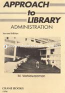 Approach to Library Administration
