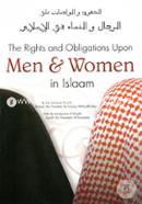 The Rights and Obligations Upon Men and Women in Islam