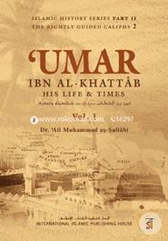 Umar Ibn Al-Khattab His Life and Times (2 Vols. Set)