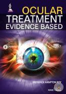 Ocular Treatment Evidence Based