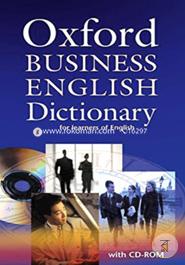 Oxford Business English Dictionary for learners of English: Oxford Business English Dictionary With CD ROM (Elt) image