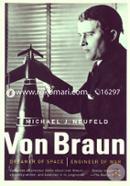 Von Braun: Dreamer of Space, Engineer of War 